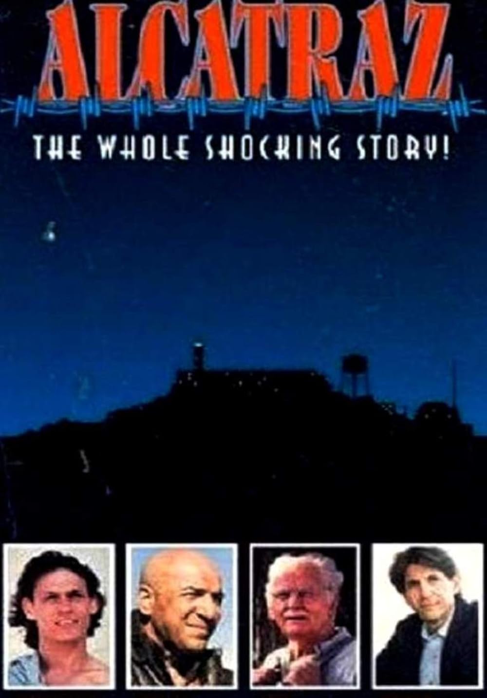 Alcatraz: The Whole Shocking Story