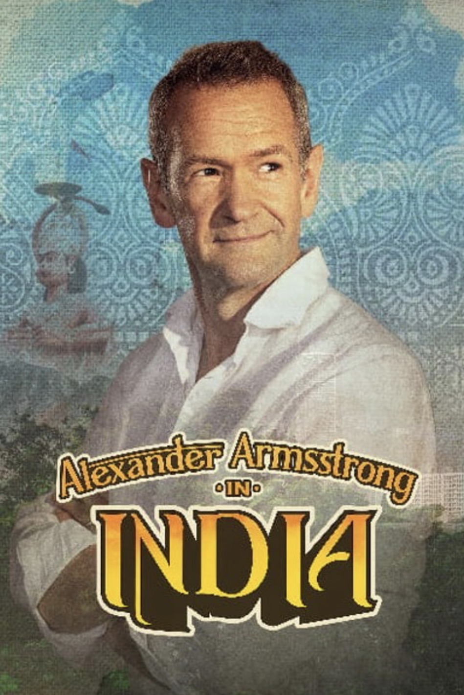 Alexander Armstrong in India