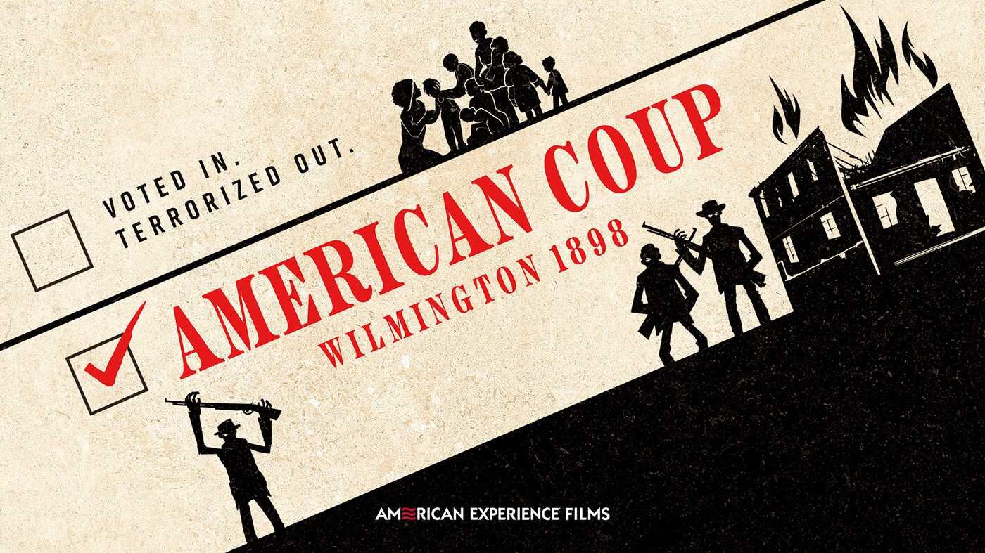 American Experience S36E7 American Coup: Wilmington 1898