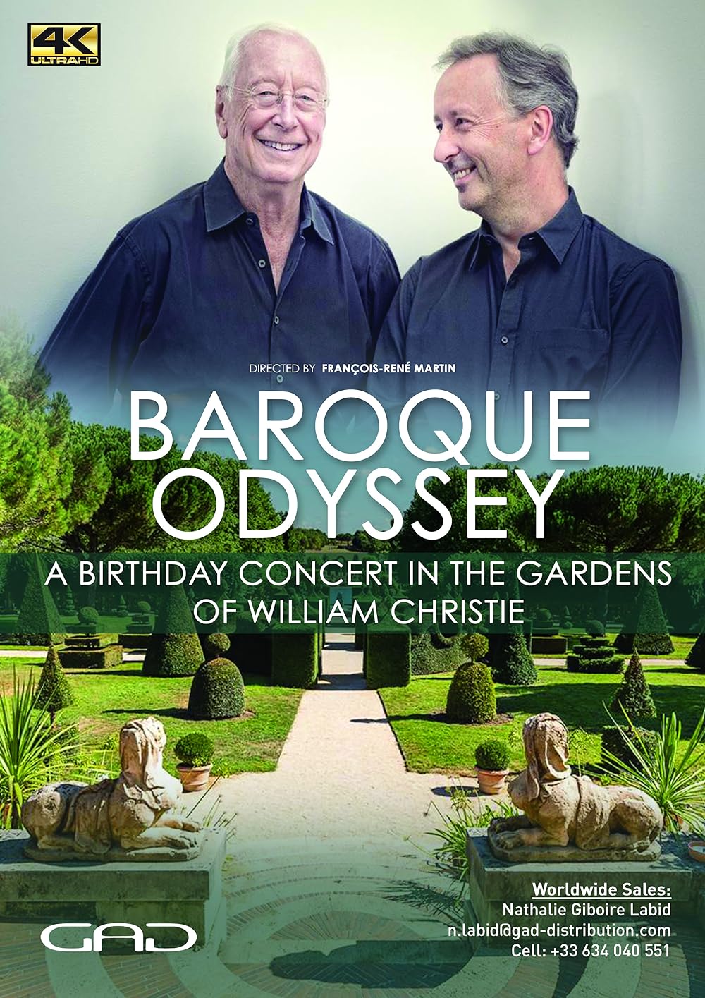 Baroque Odyssey - A Birthday Concert in the Gardens of William Christie