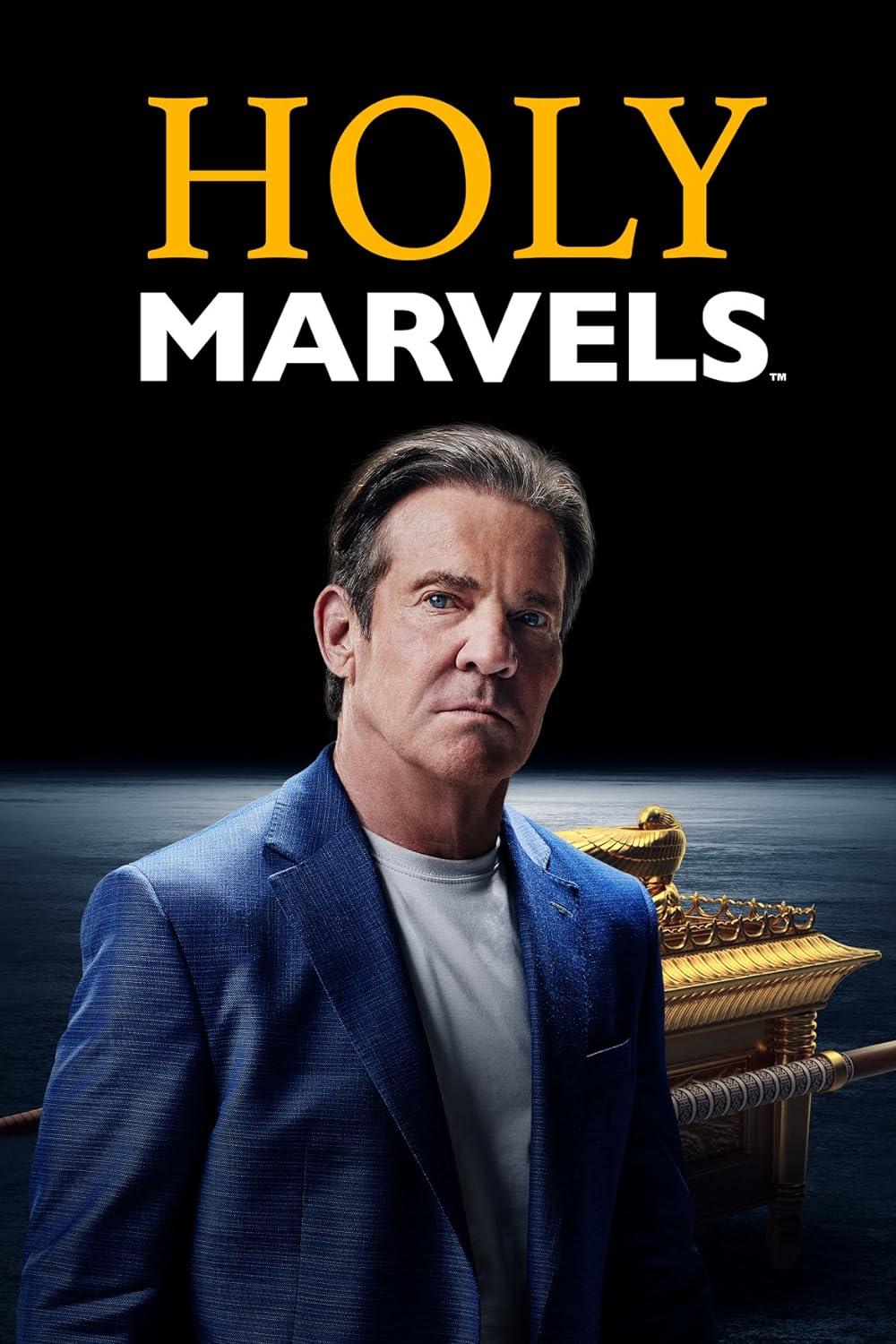 Holy Marvels with Dennis Quaid