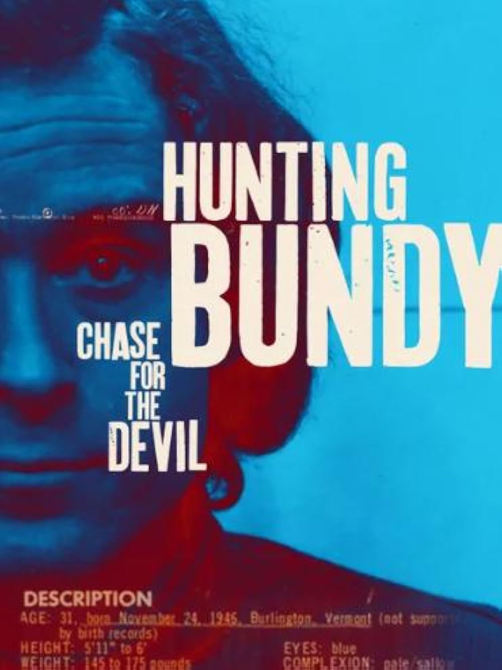 Hunting Bundy: Chase for the Devil
