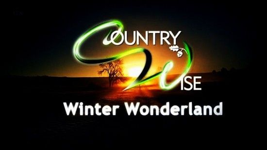 ITV Countrywise Winter Wonderland 720p HDTV x264 AAC EZTV