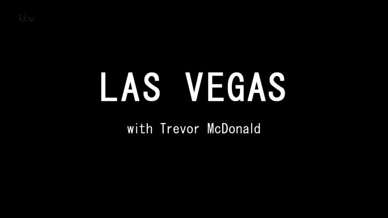 Las Vegas With Trevor McDonald 1of2 720p x264 HDTV EZTV