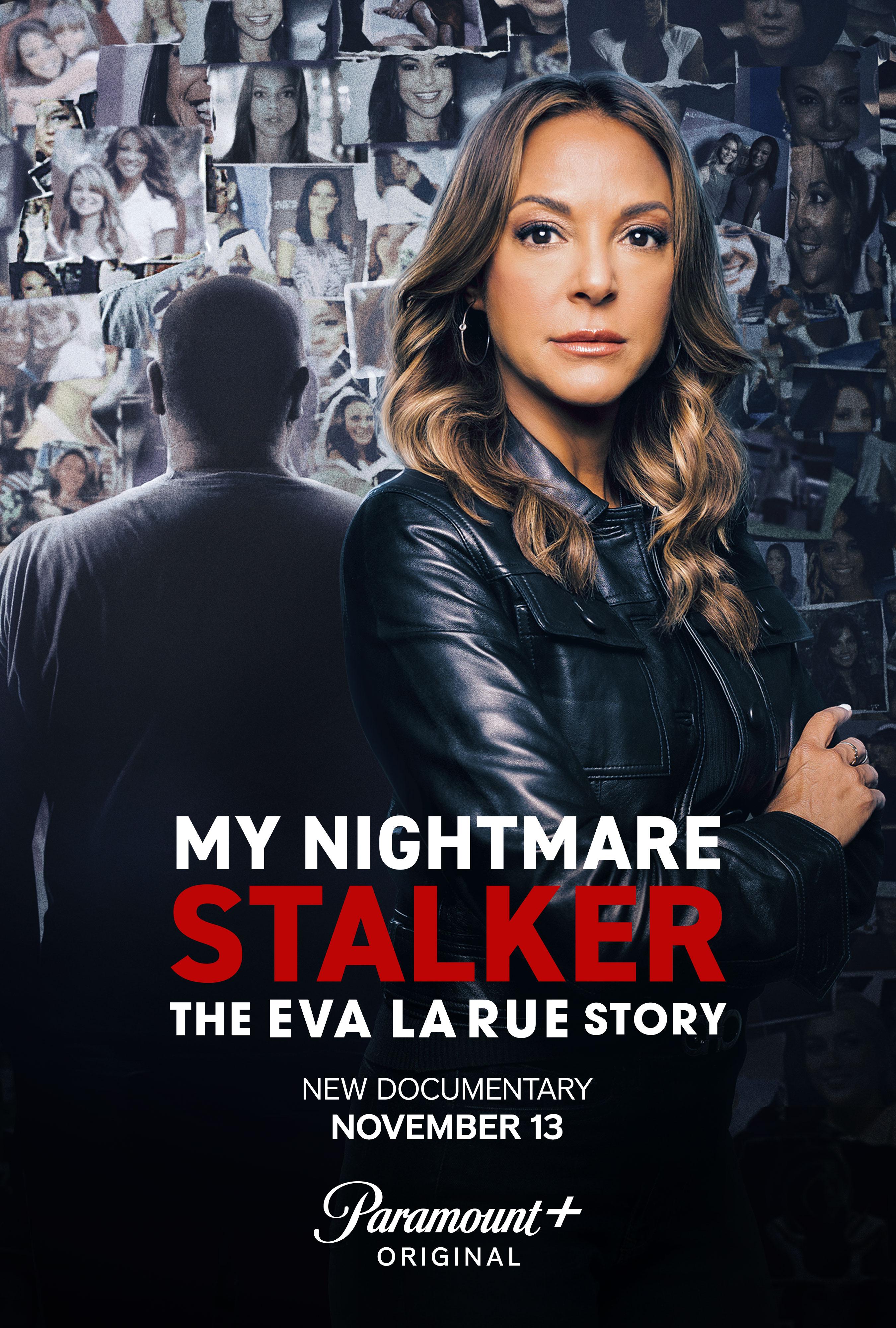 My Nightmare Stalker: The Eva LaRue Story