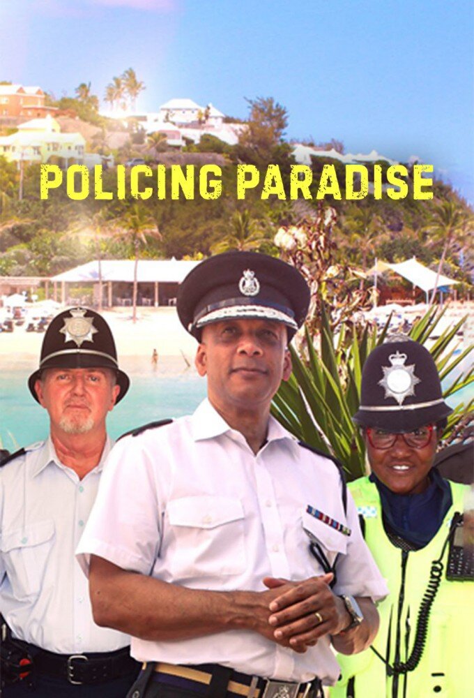 Policing Paradise