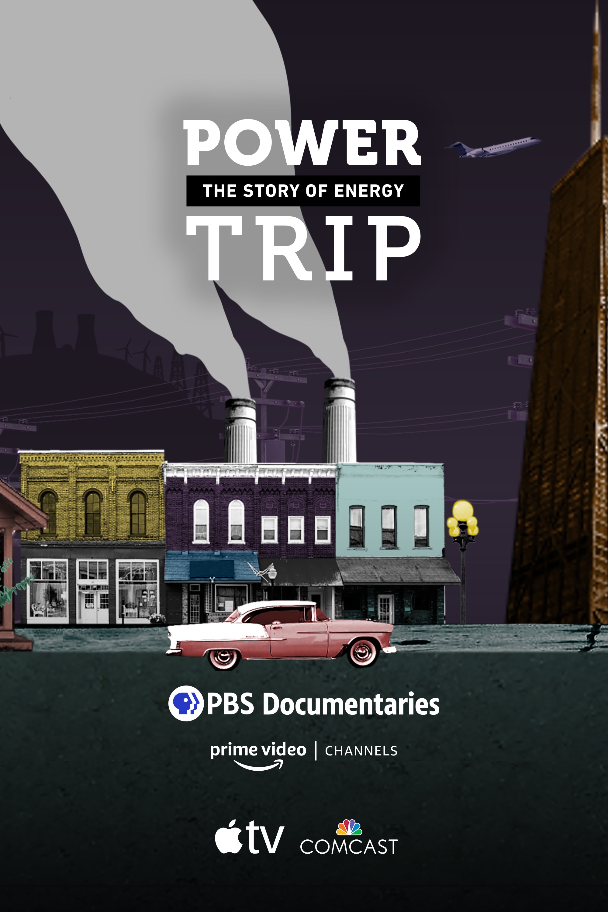 Power Trip: the Story of Energy