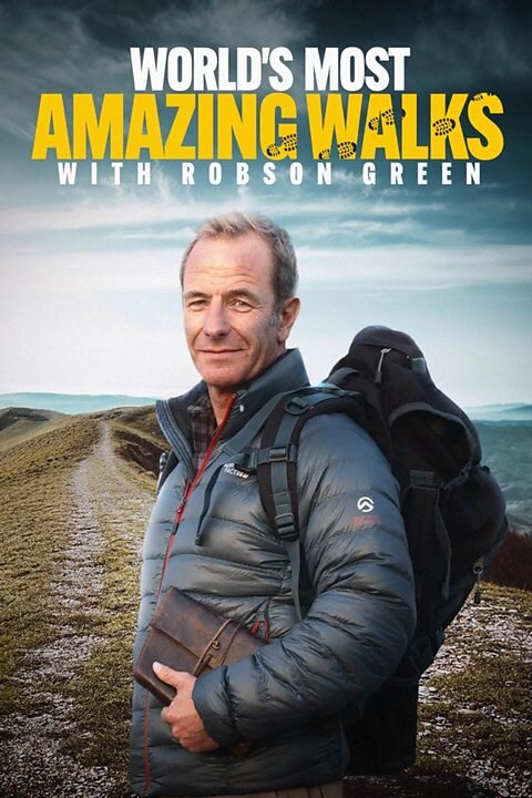 Robson Green: World's Most Amazing Walks