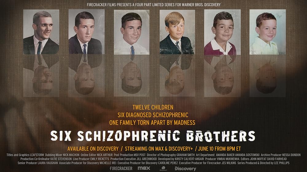 Six Schizophrenic Brothers