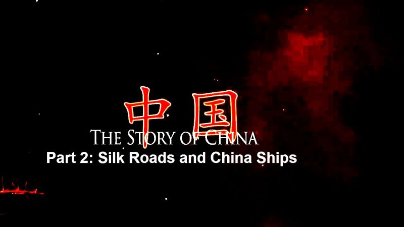 The Story of China Silk Roads and China Ships 720p x264 EZTV