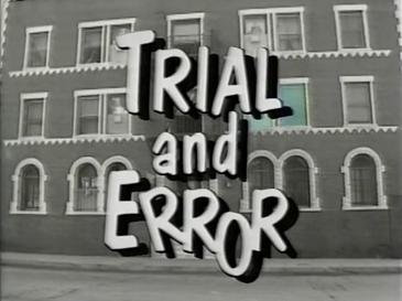 Trial and Error